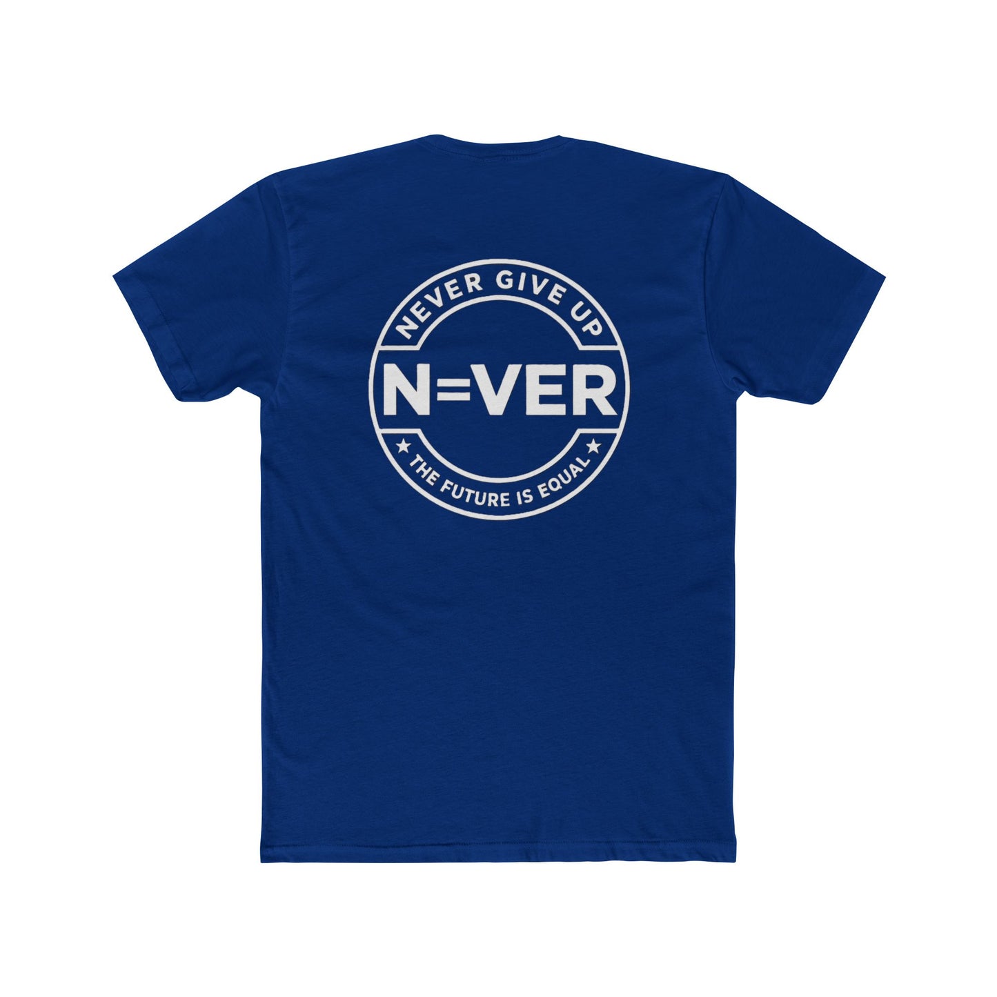 The Future Is Equal 'Never Give Up' Tee