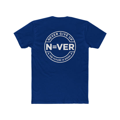 The Future Is Equal 'Never Give Up' Tee
