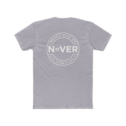 The Future Is Equal 'Never Give Up' Tee