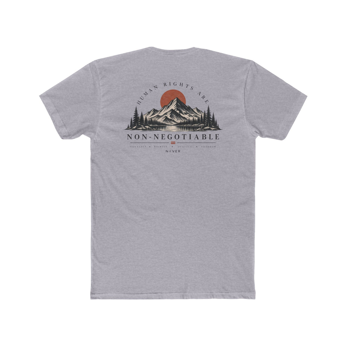 Human Rights Are Non-Negotiable T-Shirt