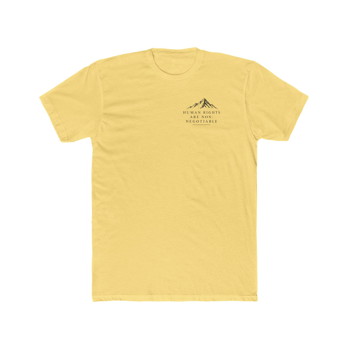 Human Rights Are Non-Negotiable T-Shirt
