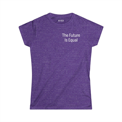 The Future Is Equal Signature Women's Softstyle Tee