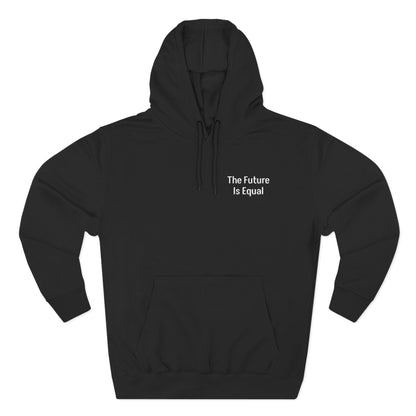The Future Is Equal Graphic Three-Panel Fleece Hoodie