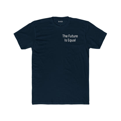 The Future Is Equal 'Never Give Up' Tee