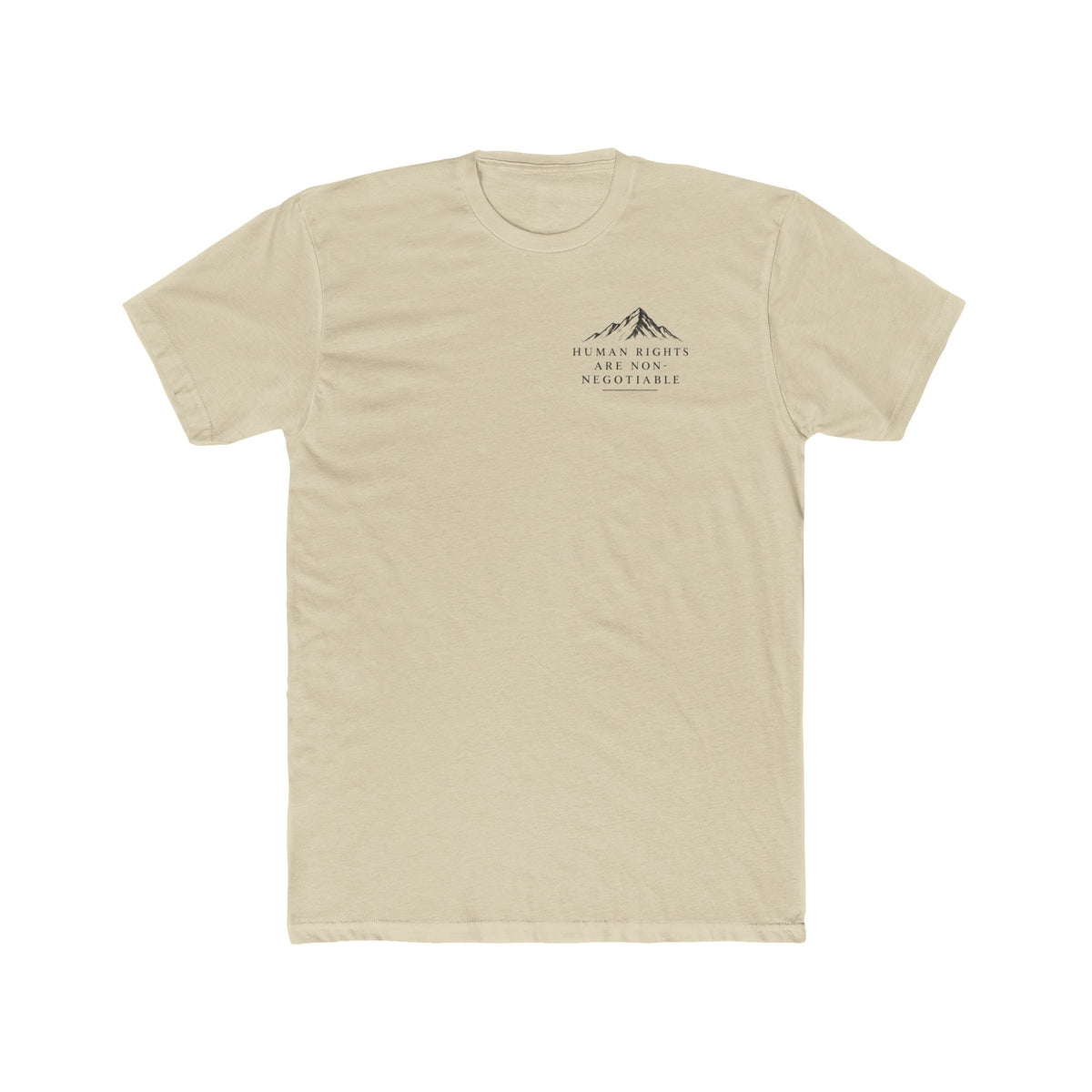 Human Rights Are Non-Negotiable T-Shirt