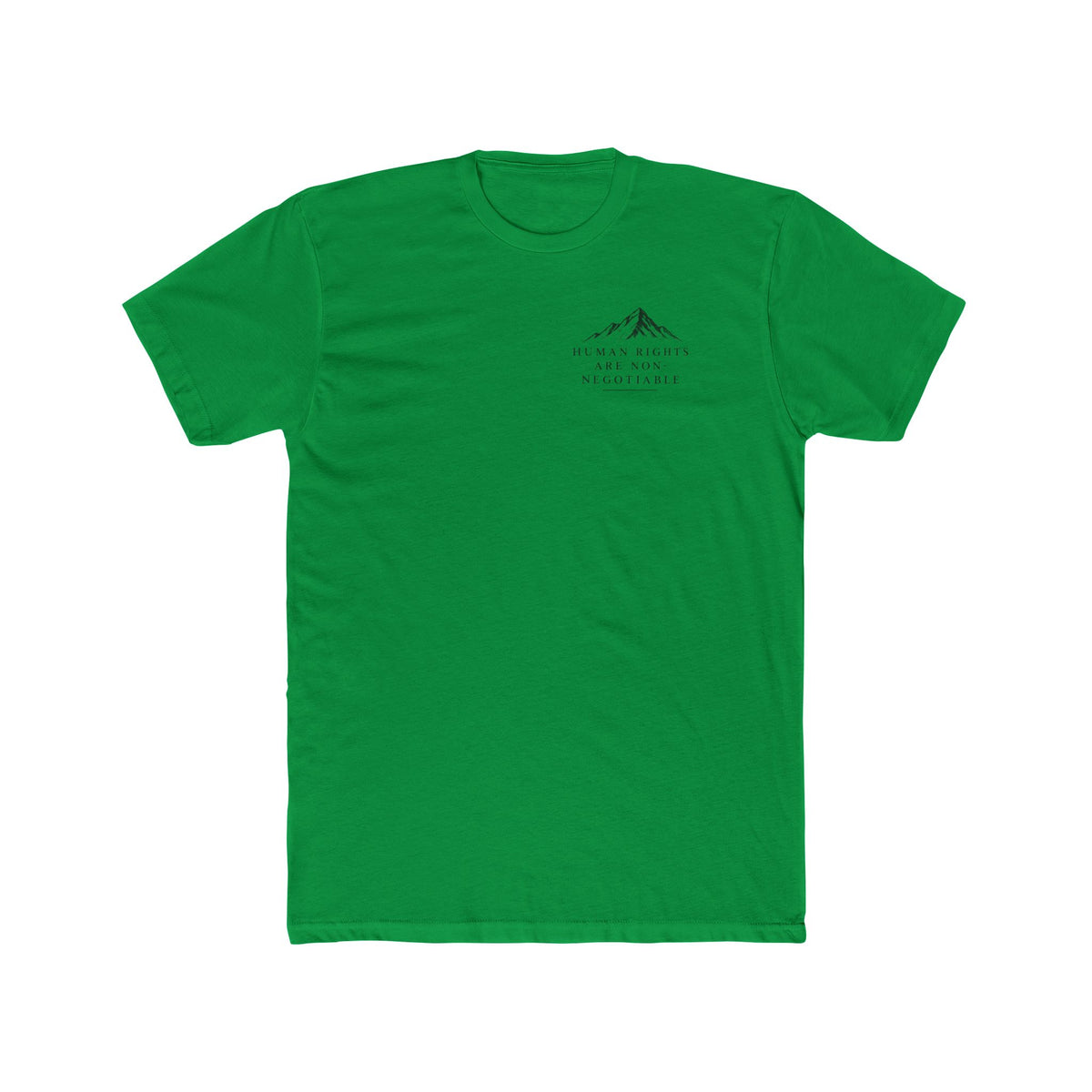 Human Rights Are Non-Negotiable T-Shirt