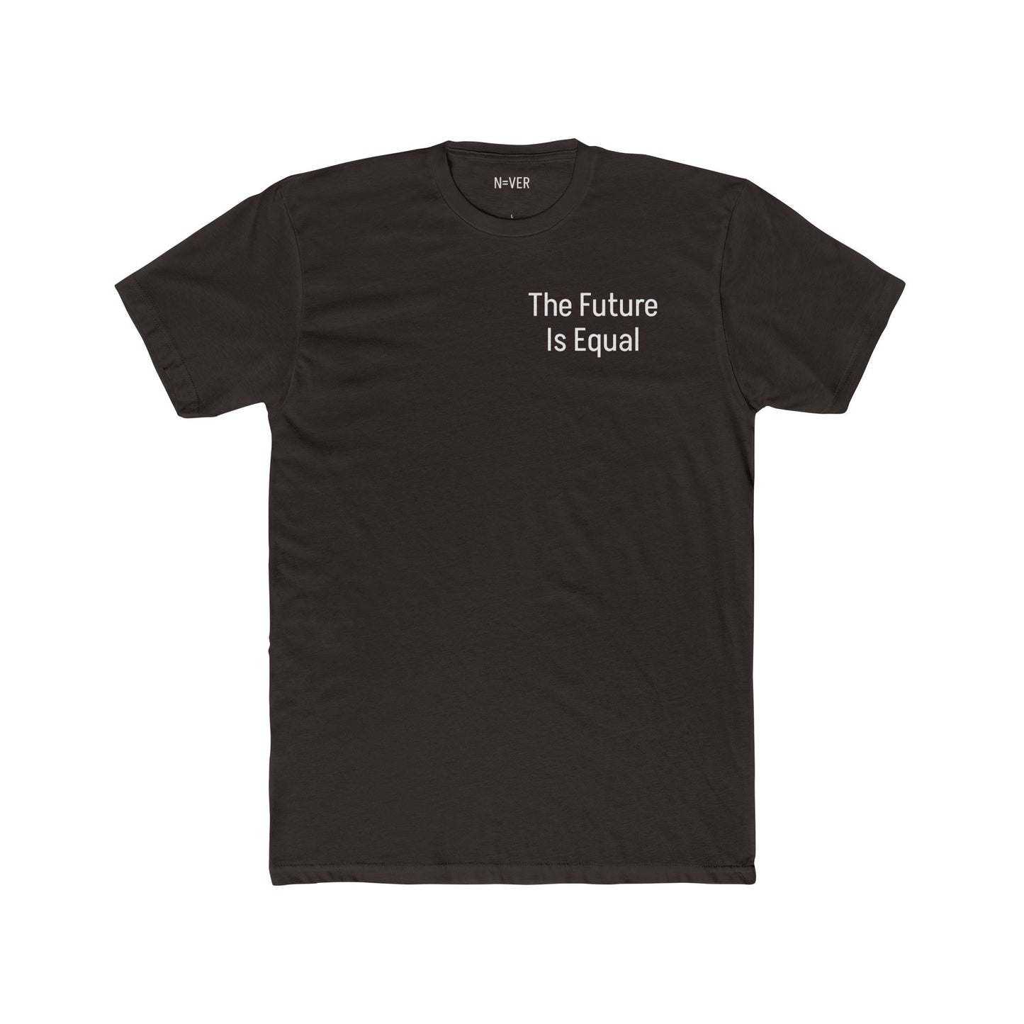The Future Is Equal 'Never Give Up' Tee