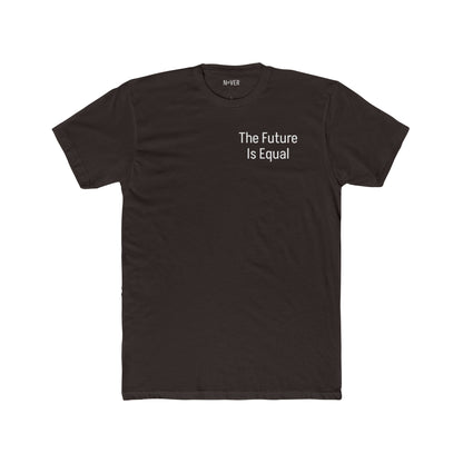 The Future Is Equal 'Never Give Up' Tee