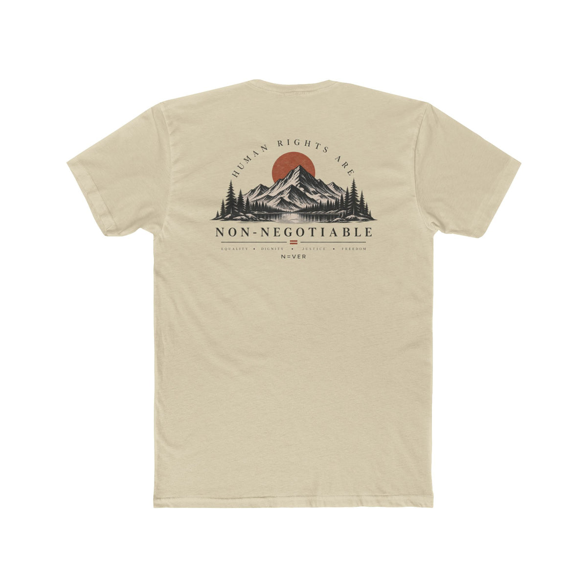 Human Rights Are Non-Negotiable T-Shirt