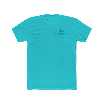 Human Rights Are Non-Negotiable T-Shirt