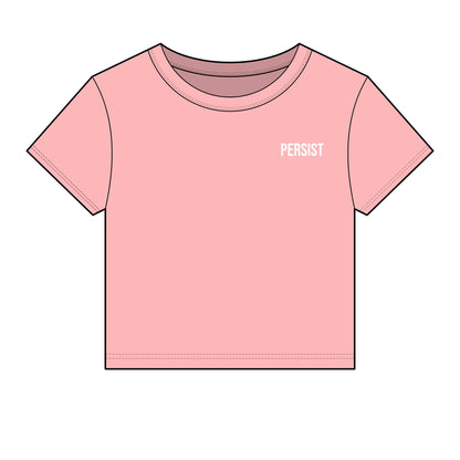 Persist. Women's Fitted Baby Tee | Modern Statement Tee