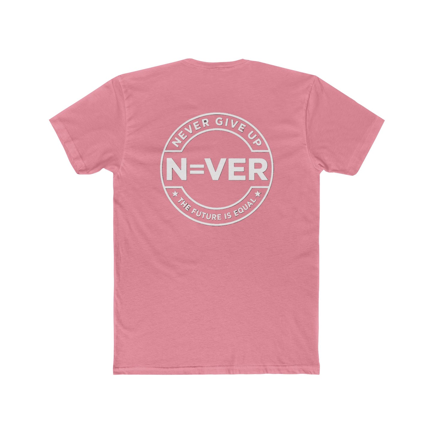 The Future Is Equal 'Never Give Up' Tee
