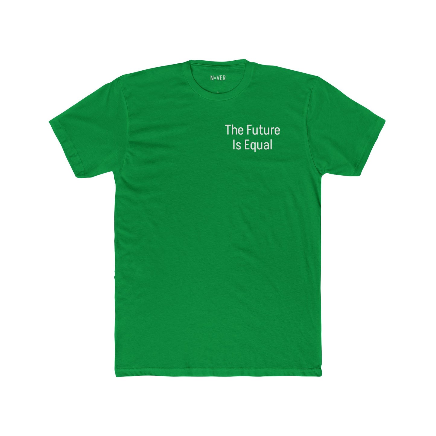 The Future Is Equal 'Never Give Up' Tee