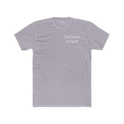 The Future Is Equal 'Never Give Up' Tee