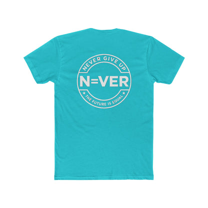 The Future Is Equal 'Never Give Up' Tee