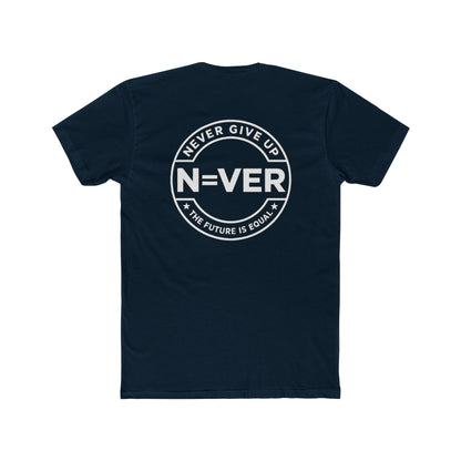 The Future Is Equal 'Never Give Up' Tee