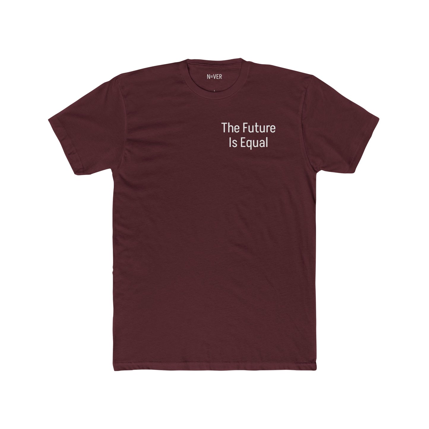 The Future Is Equal 'Never Give Up' Tee