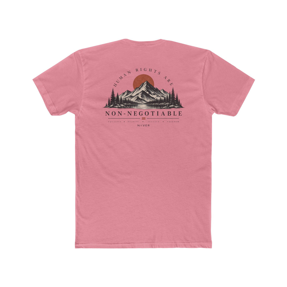Human Rights Are Non-Negotiable T-Shirt