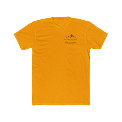 Human Rights Are Non-Negotiable T-Shirt