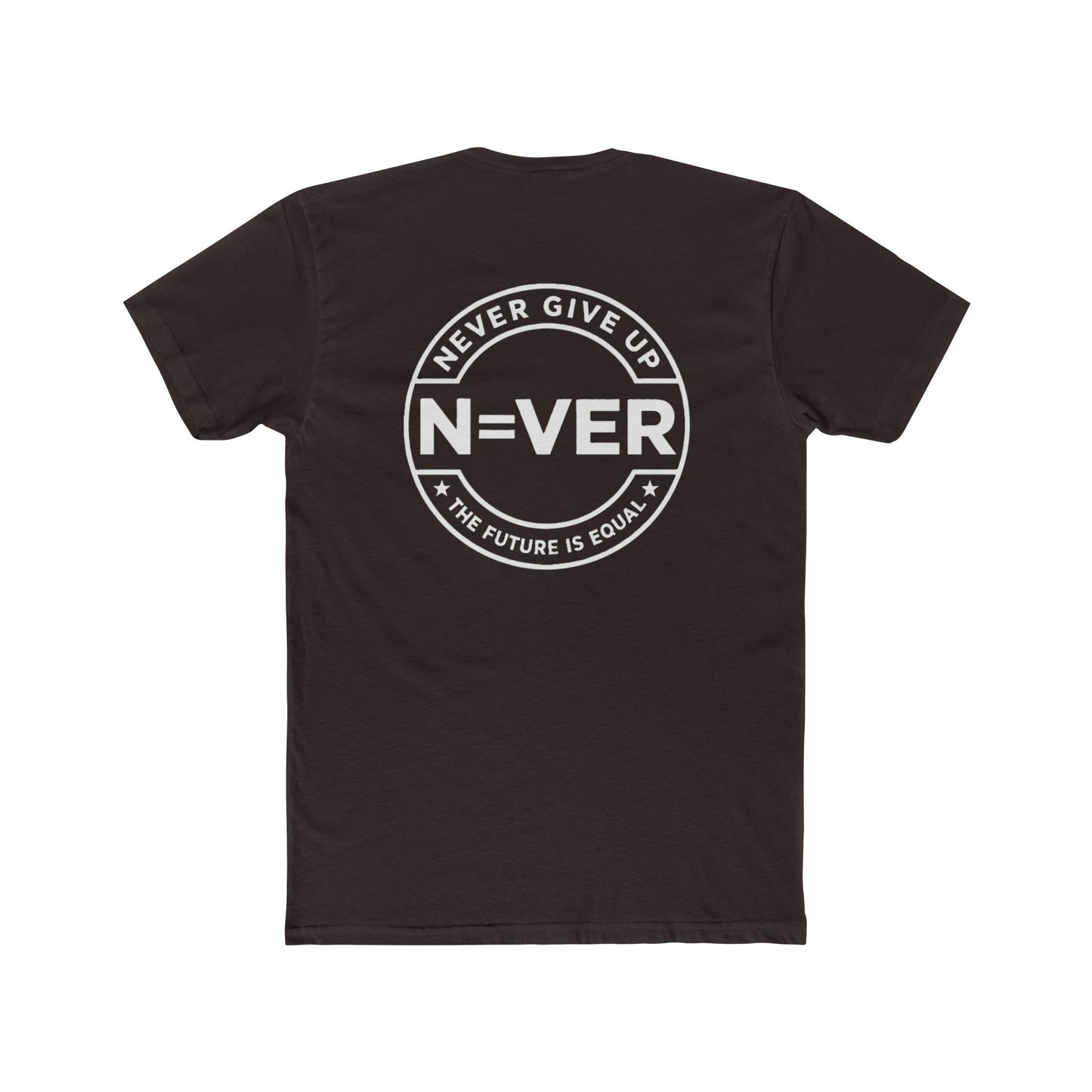 The Future Is Equal 'Never Give Up' Tee