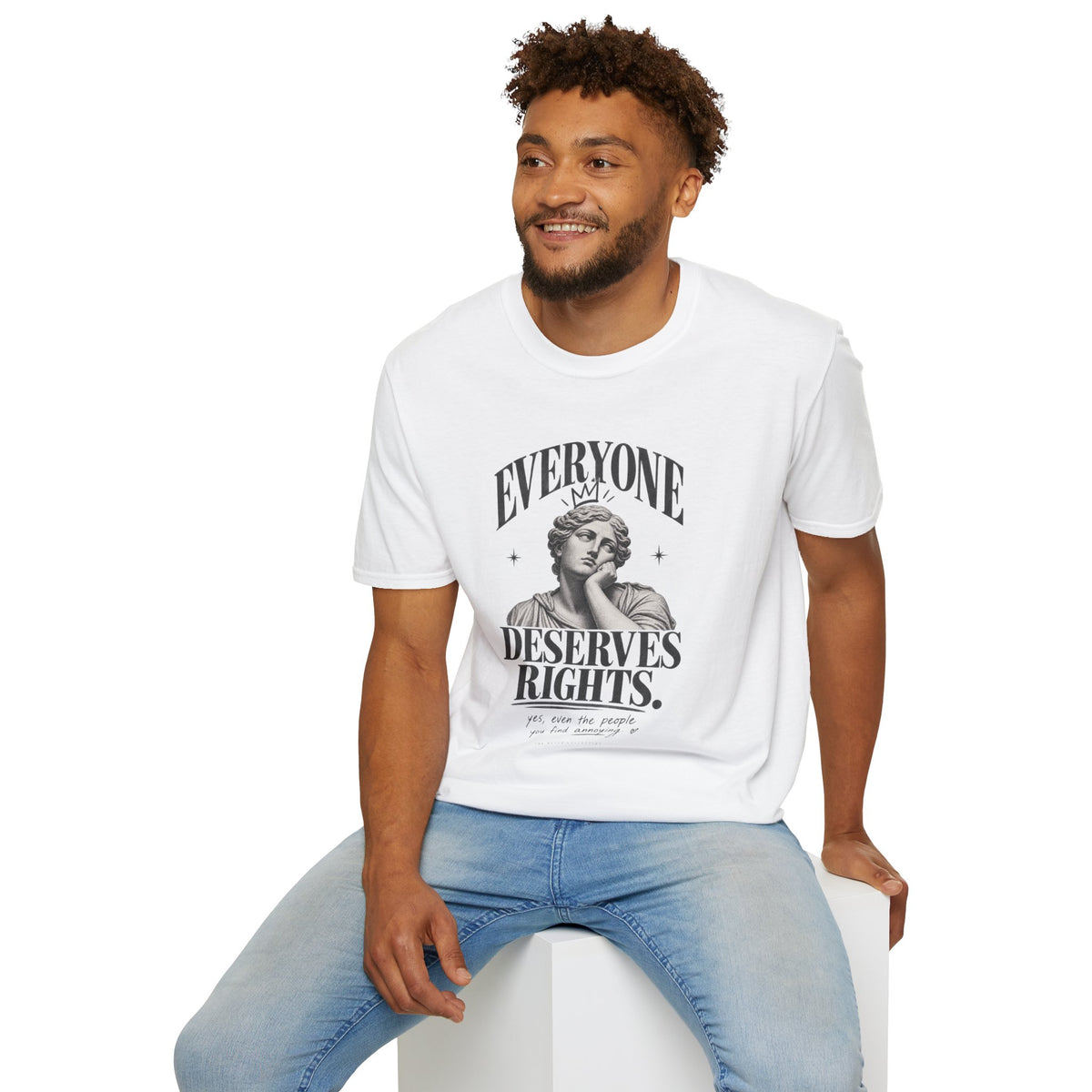Everyone Deserves Rights Tee | Yes, Even the Annoying Ones